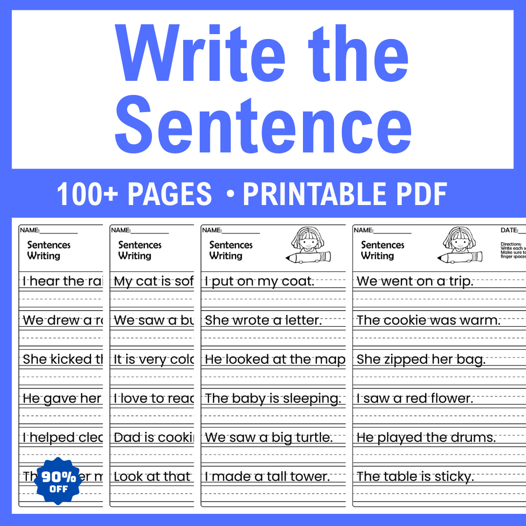 600 Sentences, Write the Sentence Practice Worksheets, 100 Pages, Writing Practice, 1-3 Grade