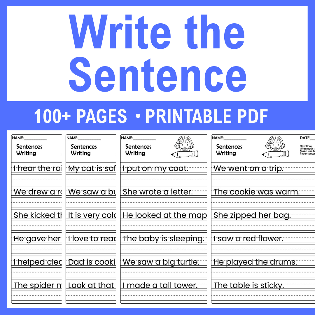 600 Sentences, Write the Sentence Practice Worksheets, 100 Pages, Writing Practice, 1-3 Grade